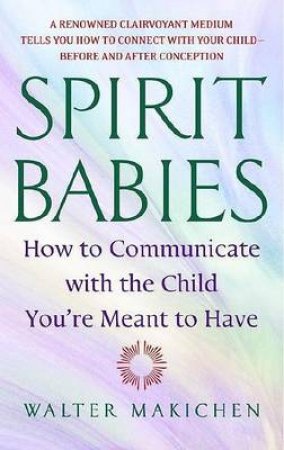 Spirit Babies by Walter Makichen