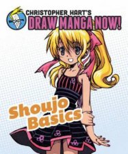 Shoujo Basics Christopher Harts Draw Manga Now