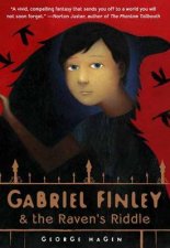 Gabriel Finley And The Ravens Riddle