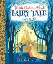 Little Golden Book Fairy Tale Favourites 3in1