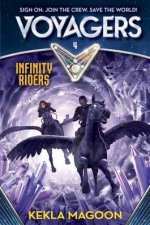 Voyagers Infinity Riders Book 4