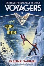 Voyagers Escape The Vortex Book 5