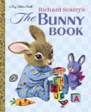 Little Golden Book Richard Scarrys The Bunny Book