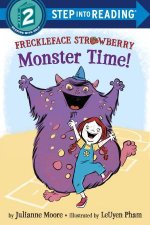 Freckleface Strawberry Monster Time
