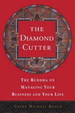 The Diamond Cutter The Buddha On Managing Your Business And Your Life