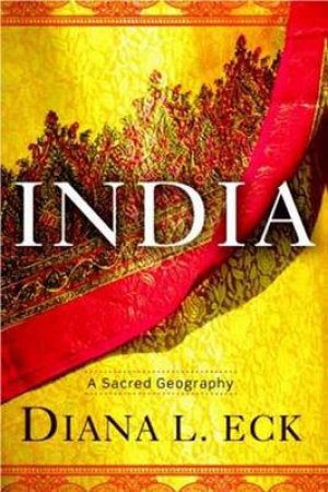 India by Diana L. Eck