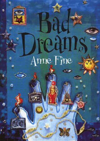 Bad Dreams by Anne Fine