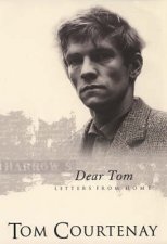 Dear Tom Letters From Home