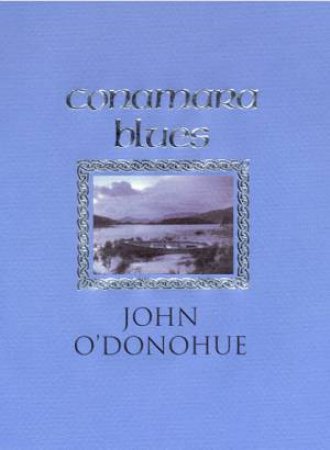 Conamara Blues by John O'Donohue
