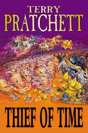 Thief Of Time by Terry Pratchett