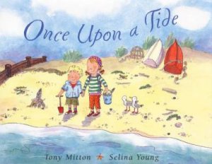 Once Upon A Tide by Tony Mitton