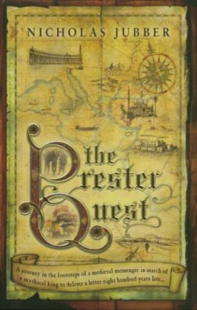 The Prester Quest by Nicholas Jubber