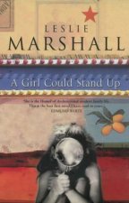 A Girl Could Stand Up