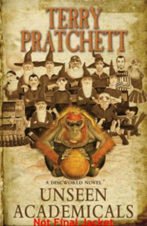 Unseen Academicals by Terry Pratchett