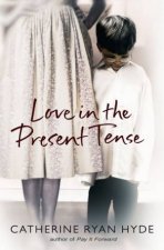 Love In The Present Tense