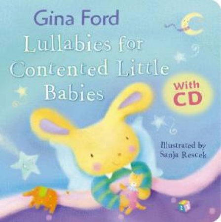 Lullabies For Contented Little Babies (Book and CD) by Gina Ford