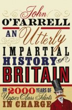 An Utterly Impartial History of Britain