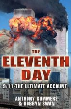 The Eleventh Day 911 The Ultimate Account