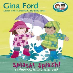 Splash! Splash! (Board Book) by Gina Ford