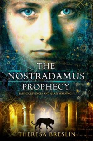 Nostradamus Prophecy by Theresa Breslin