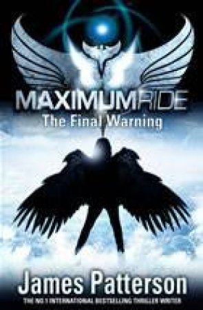 The Final Warning by James Patterson