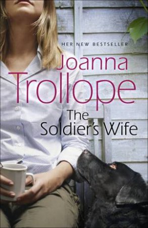 The Soldier's Wife by Joanna Trollope