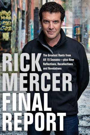 Rick Mercer Final Report
