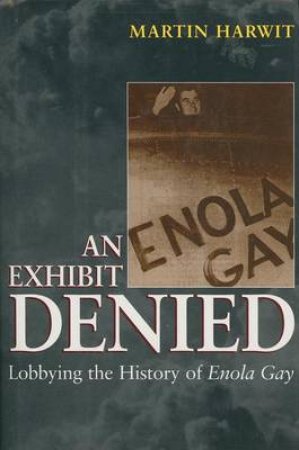 An Exhibit Denied H/C by Harwit Martin