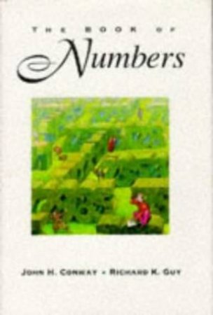 The Book Of Numbers by John Conway & Richard Guy