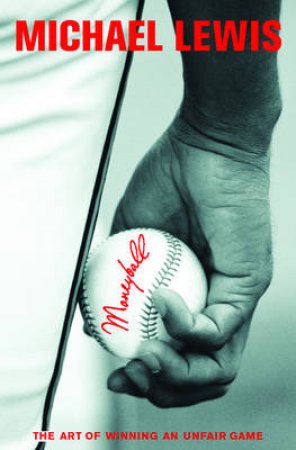 Moneyball by Michael Lewis