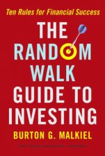 Random Walk Guide To Investing