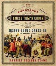 The Annotated Uncle Toms Cabin