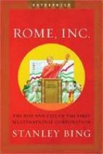 Rome Inc Rise And Fall Of The First Multicultural Corporation