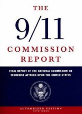 911 Commission Report Final Report Of The National Commission On Terrorist Attacks Upon The United States