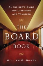 The Board Book An Insiders Guide For Directors And Trustees