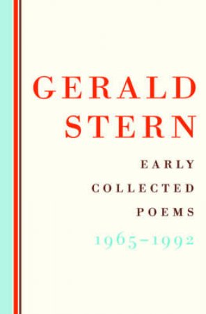 Early Collected Poems 1965-1992 by Gerald Stern