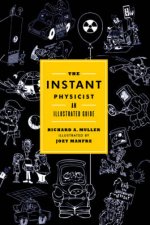 The Instant Physicist an Illustrated Guide