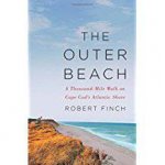 The Outer Beach A ThousandMile Walk On Cape Cods Atlantic Shore