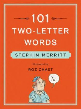 101 Two-letter Words by Stephin Merritt