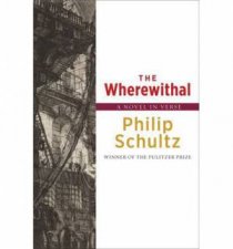 The Wherewithal a Novel in Verse