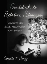 Guidebook To Relative Strangers