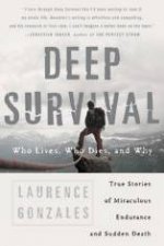 Deep Survival Who Lives Who Dies And Why