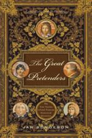 The Great Pretenders by Jan Bondeson