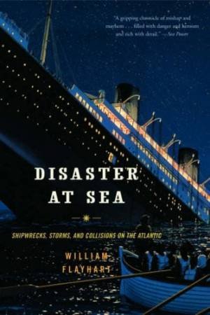 Disaster At Sea by William Flayhart