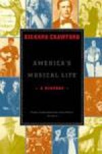 Americas Musical Life A History