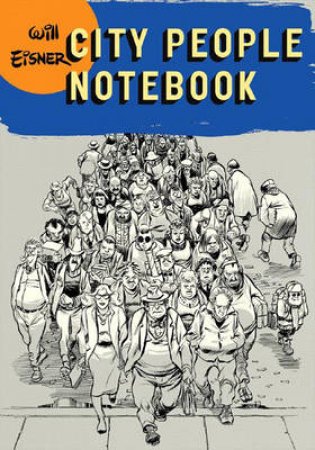 City People Notebook by Will Eisner