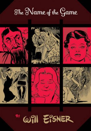 Name of the Game by Will Eisner