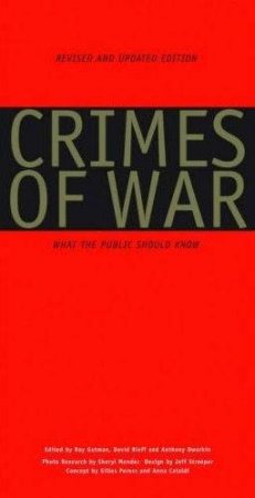 Crimes Of War: What The Public Should Know by Gutman