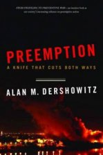 Preemption A Knife That Cuts Both Ways