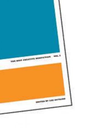 Best Creative Nonfiction, Vol 2 by Lee Gutkind